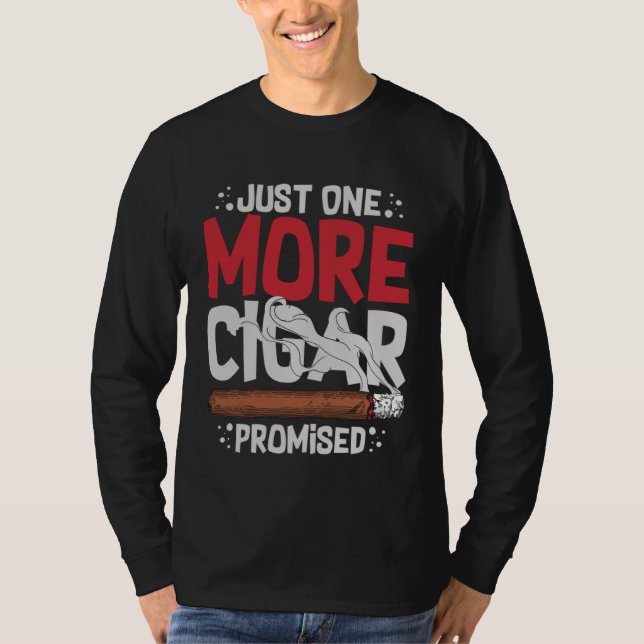 Camiseta Cigar Smoker Smoking Quotes (Anverso)