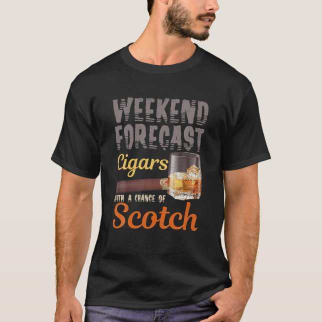 Camiseta Cigarros De Previsión De Fin De Semana Y Whiskey W (Anverso)