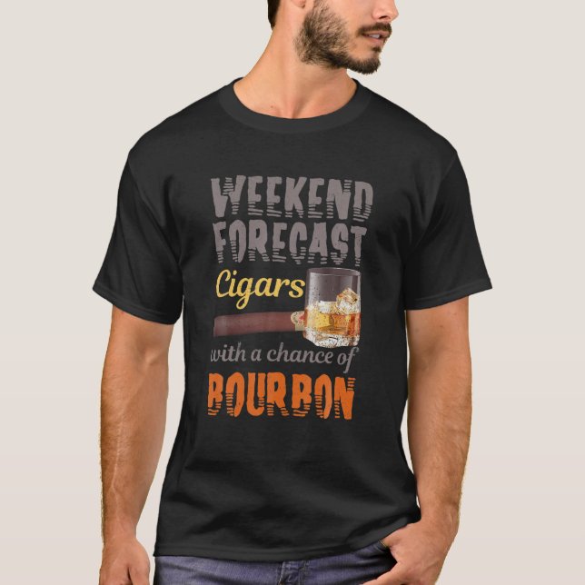 Camiseta Cigarros De Pronóstico De Fin De Semana Y Whiskey  (Anverso)