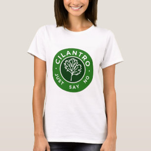 Camiseta Cilantro - apenas diga no
