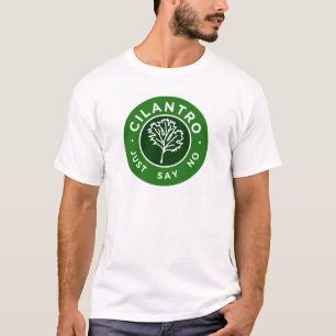 Camiseta Cilantro - apenas diga no