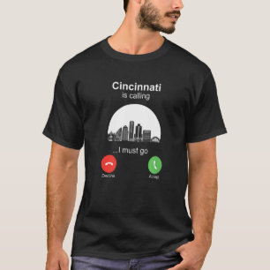 Camiseta Cincinnati está llamando a Premium