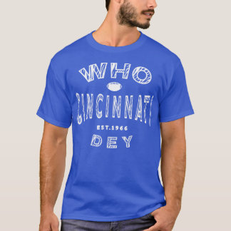 Camiseta Cincinnati Who Dey