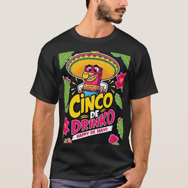 Camiseta Cinco de bebida feliz de Mayo (Anverso)