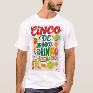 Camiseta Cinco De Drinko Bitchachos Para Mujeres Bebiendo T