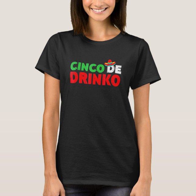 Camiseta Cinco De Drinko Cinco De Mayo Fiesta (Anverso)