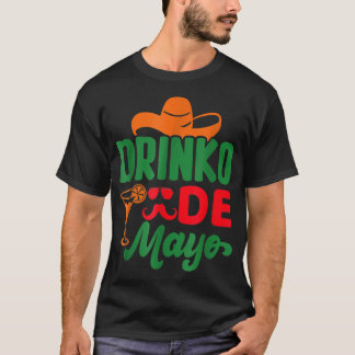 Camiseta Cinco De Drinko Funny Meican Cinco De Mayo Drinkin