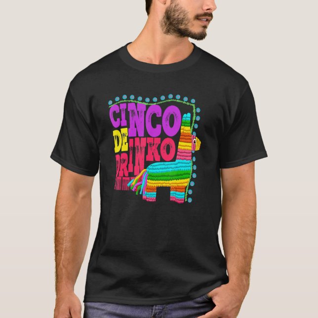 Camiseta Cinco De Drinko Mexicano Cinco De Mayo Beber (Anverso)