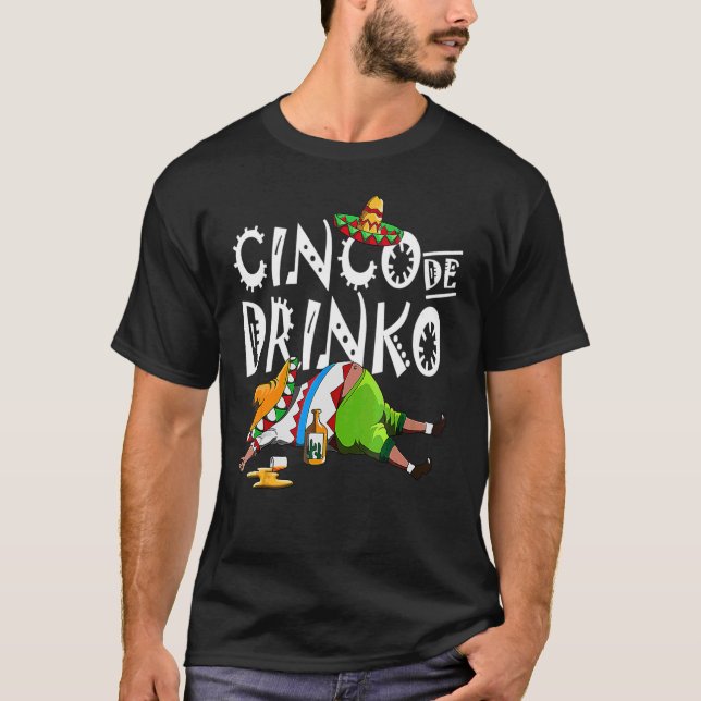 Camiseta Cinco De Drinko Mexicano Sombrero Mustache México  (Anverso)