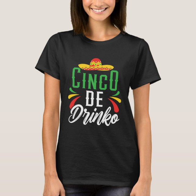 Camiseta Cinco De Drinko Mexico Mexican Festival Cinco de M (Anverso)
