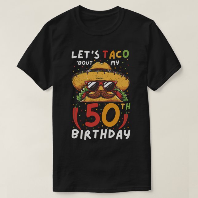 Camiseta Cinco de mayo 50 cumpleaños taco edad 50 méxico bi (Diseño del anverso)