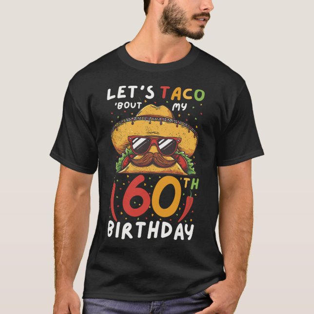 Camiseta Cinco De Mayo 60 años Taco edad 60 años Bi mexican (Anverso)