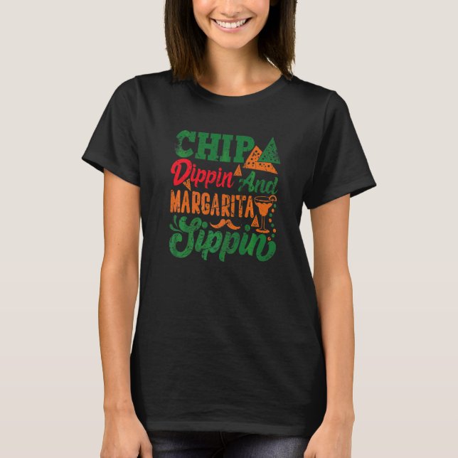 Camiseta Cinco De Mayo Chip Mexicano Dippin Margarita Sippi (Anverso)