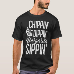 Camiseta Cinco De Mayo Chippin Margarita Sippin Mexi