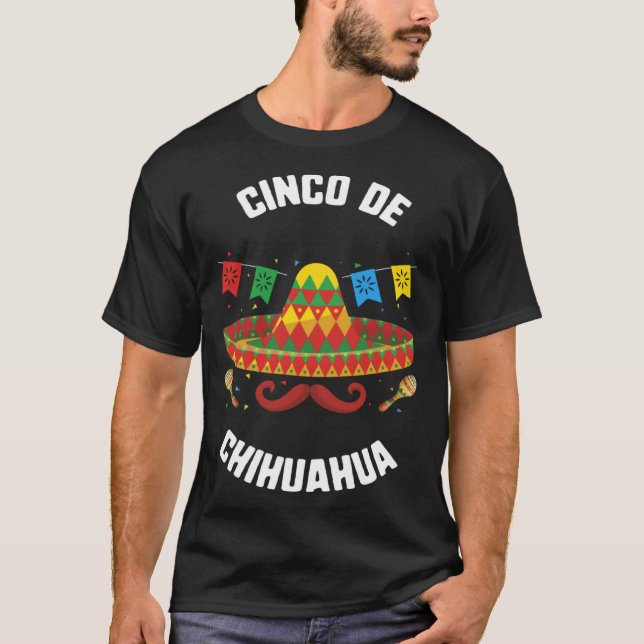 Camiseta Cinco De Mayo Cinco De Chihuahua (Anverso)