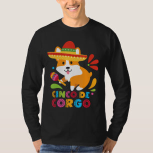 Camiseta Cinco De Mayo Corgi Mexicano Corgi Cute Corgo