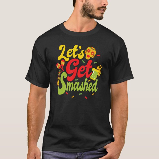 Camiseta Cinco De Mayo Donkey Drinkig  Drinko Lets Get Smas (Anverso)