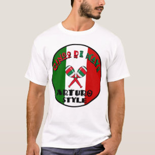 Camiseta Cinco de Mayo - estilo de Arturo