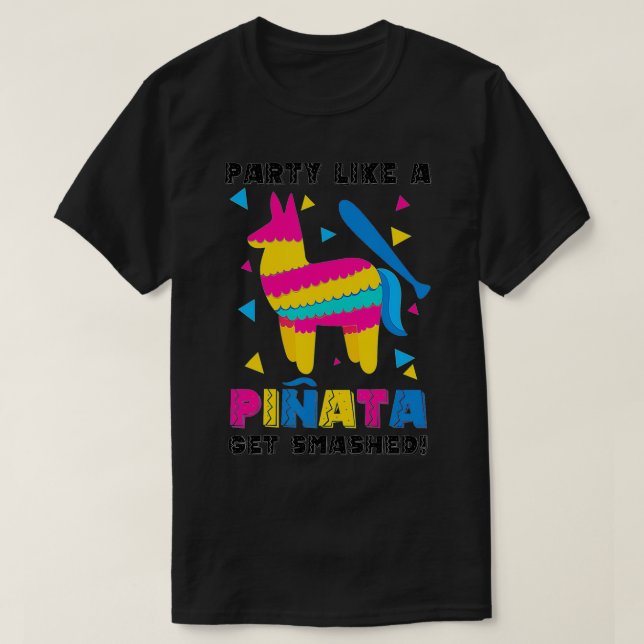 Camiseta Cinco De Mayo Fiesta Como Una Pinata Divertida Muj (Diseño del anverso)