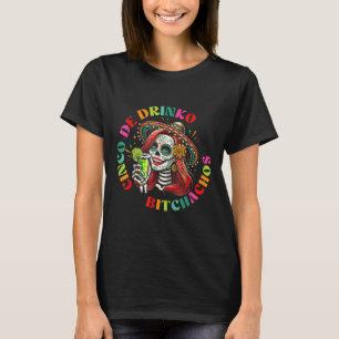 Camiseta Cinco De Mayo Fiesta mexicano gracioso Cinco De Dr