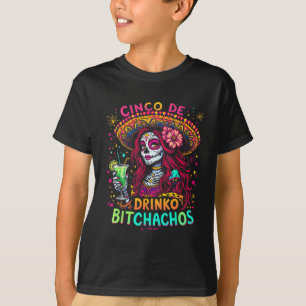Camiseta Cinco De Mayo Fiesta mexicano gracioso Cinco De Dr