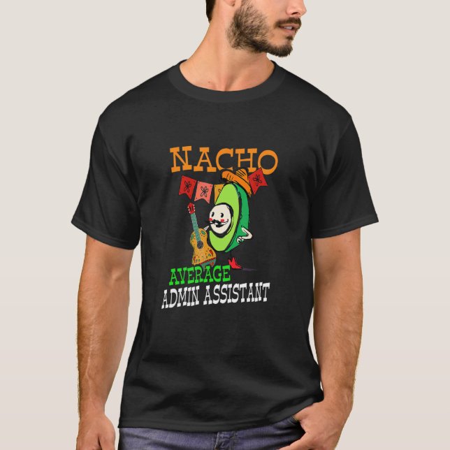 Camiseta Cinco De Mayo Fiesta Nacho Sombrado Promedio De Ag (Anverso)