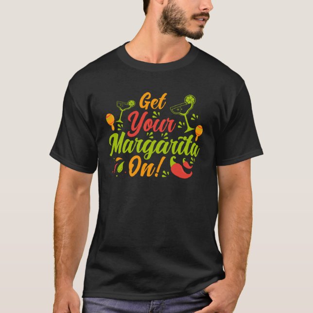 Camiseta Cinco De Mayo Get Your Margarita On 5 De Mayo  1 (Anverso)