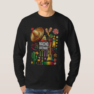 Camiseta Cinco De Mayo Gracioso Nacho Promedio Tit Mexicano