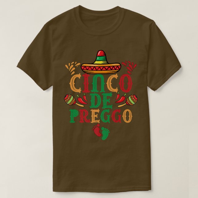 Camiseta Cinco De Mayo Invitación De Embarazo Funny Cinco D (Diseño del anverso)