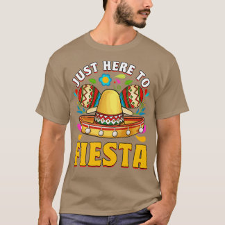 Camiseta Cinco de Mayo justo aquí para arreglar humor diver