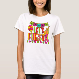 CAMISETA CINCO DE MAYO LET'S FIESTA