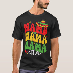 Camiseta Cinco De Mayo Mamacita Mexicana Mamá Mama Mom Funn