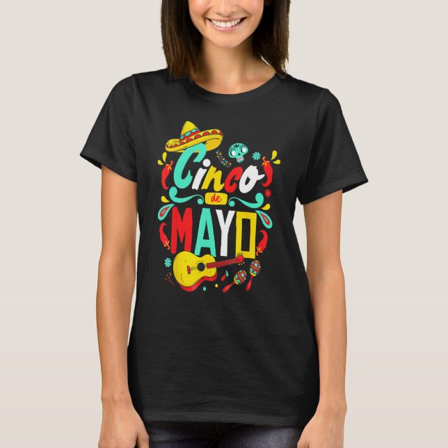 Camiseta Cinco De Mayo  Mexican Fiesta 5 De Mayo Women Men  (Anverso)