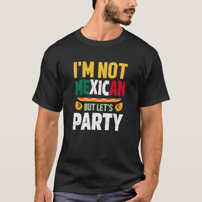 Camiseta Cinco de Mayo mexican party quote celebrate fiesta (Anverso)