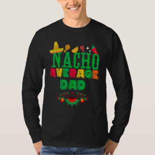 Camiseta Cinco De Mayo Nacho Promedio de Wi-Fi De La Famili