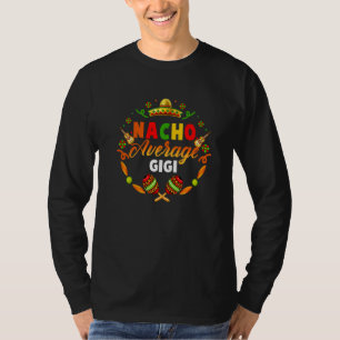Camiseta Cinco De Mayo Nacho Promedio Gigi Fiesta Mexicano