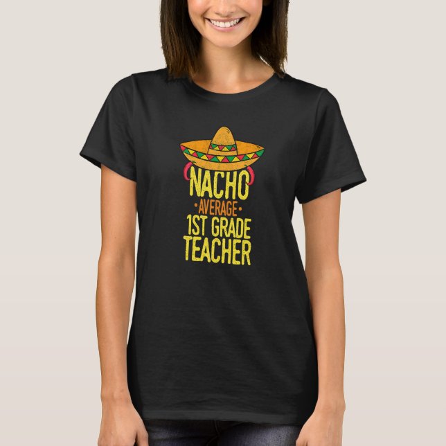 Camiseta Cinco De Mayo Nacho Promedio Maestra Mexi de 1er G (Anverso)