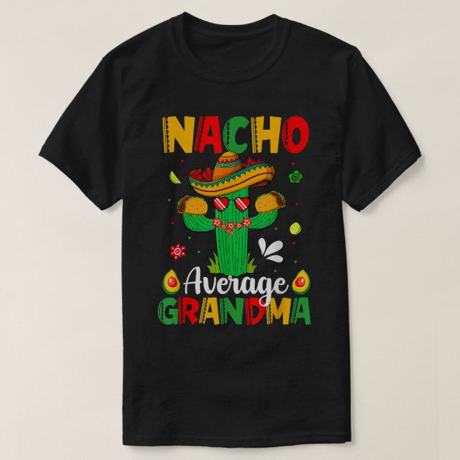 Camiseta Cinco De Mayo Nacho Promedio Nachos Nachos Lover M (Diseño del anverso)