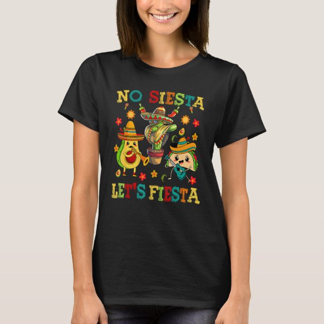 Camiseta Cinco De Mayo No Siesta Lets Fiesta Cactus Funny K (Anverso)