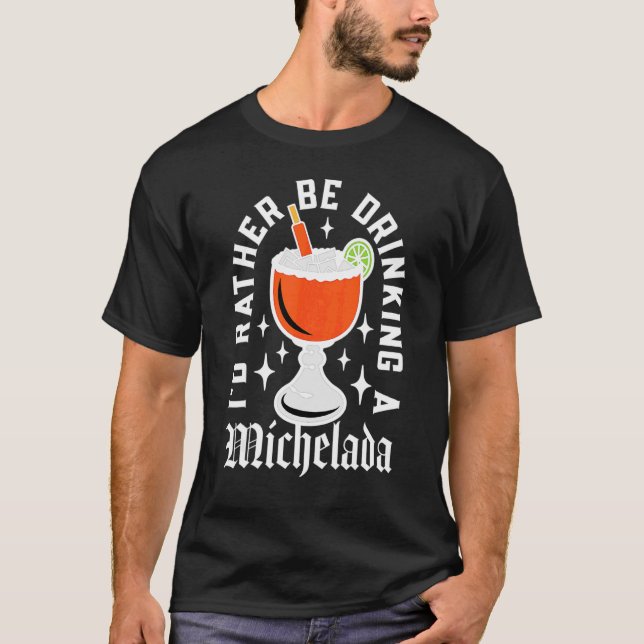 Camiseta Cinco De Mayo Prefiero Tomar Una Michelada (Anverso)