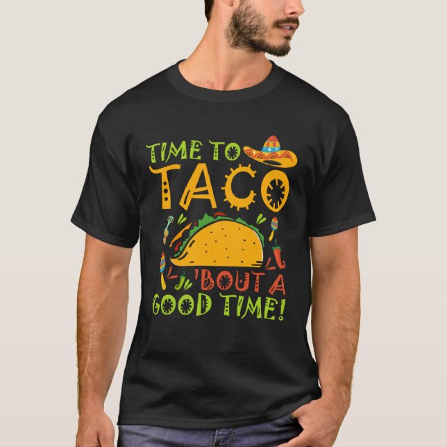 Camiseta Cinco De Mayo Taco A La Hora Fiesta 5 De Mamáes (Anverso)