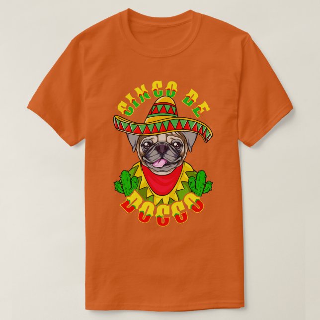 Camiseta Cinco de perros graciosos para Cinco de Mayo pro (Diseño del anverso)