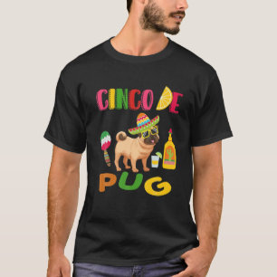 Camiseta Cinco De Pug Funny Cinco De Mayo Perro Con Sombra