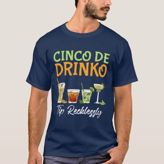 Camiseta Cinco Drink Meican drinking Party Fan Fiesta famil (Anverso)