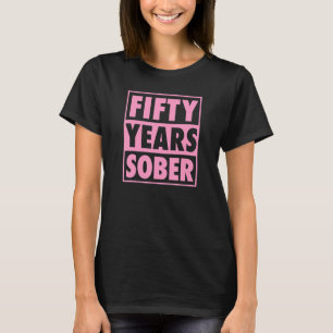 Camiseta Cincuenta Años Sobrio Recuperando 50 Años Sobrieda