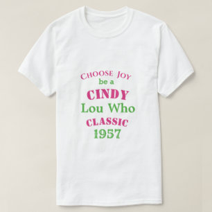 Camiseta Cindy Lou Quien Clásico PG2 T-Shirt