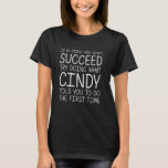 Camiseta Cindy Name Personalized Birthday Funny Navidades<br><div class="desc">Chiste de Navidades divertidos de cumpleaños personalizado con nombre de Cine.</div>