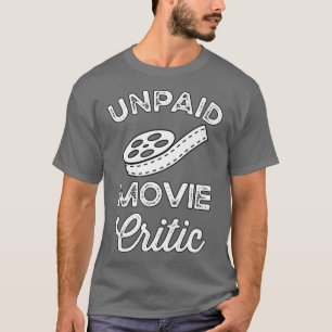 Camiseta Cine crítico de cine no remunerado adorado con cin