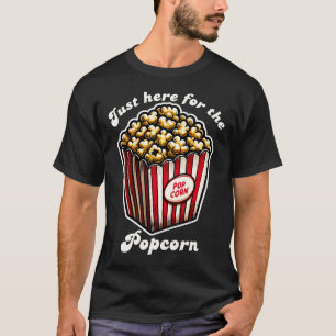 Camiseta Cine divertida justo aquí para los palomitas de ma