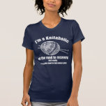 Camiseta cinitaholica oscura<br><div class="desc">Funny diseño knitaholic sólo para los que les gusta tejer.</div>